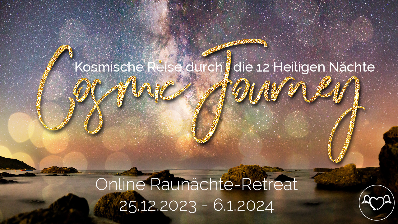 Cosmic Journey: Online Raunächte-Retreat